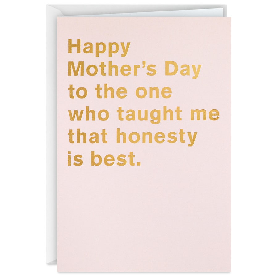 Hallmark Mother's Day Card (Honesty Is Best)(F22)